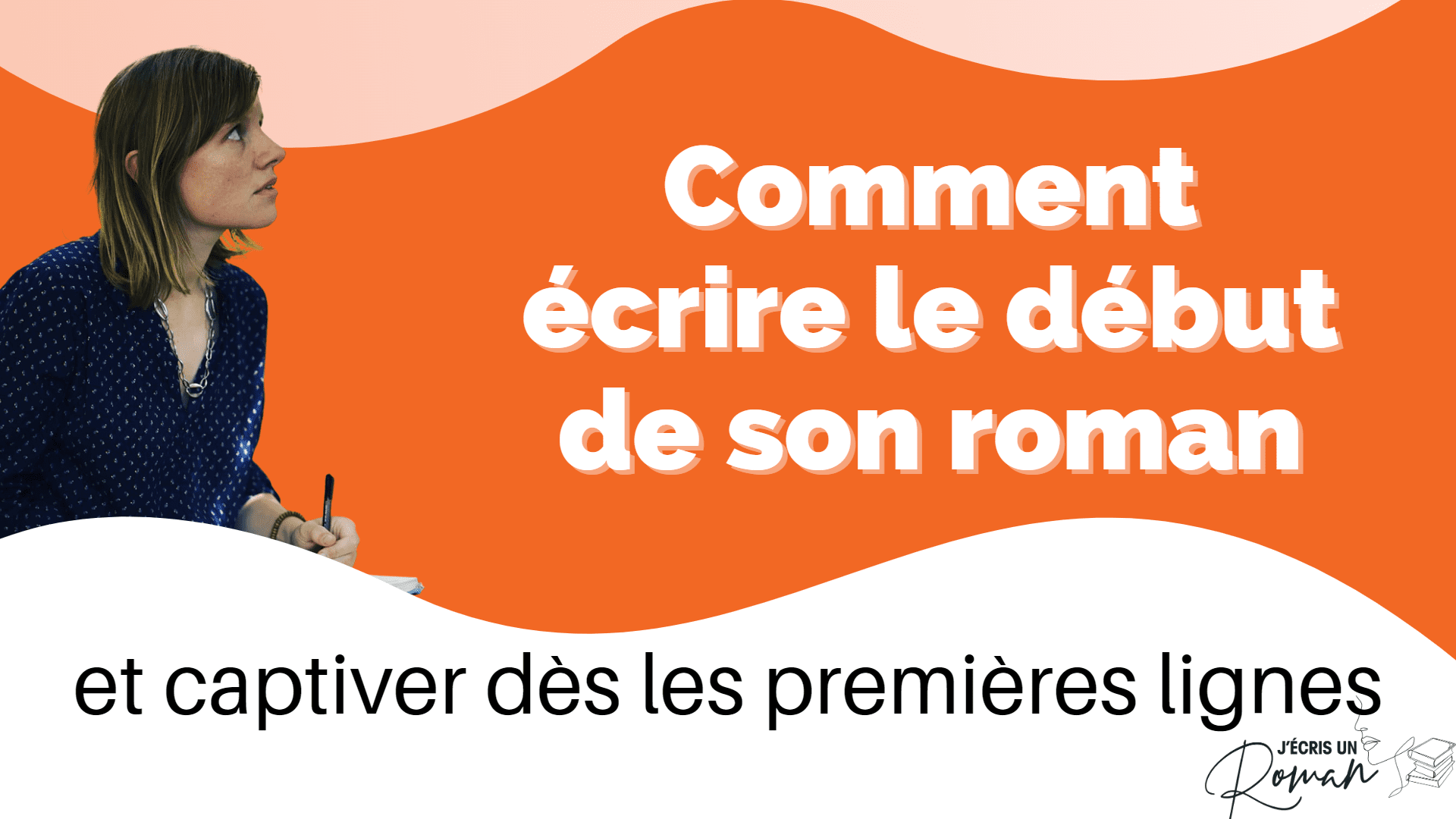 ecrire le debut de son roman