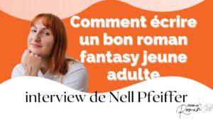 ecrire fantasy jeune adulte