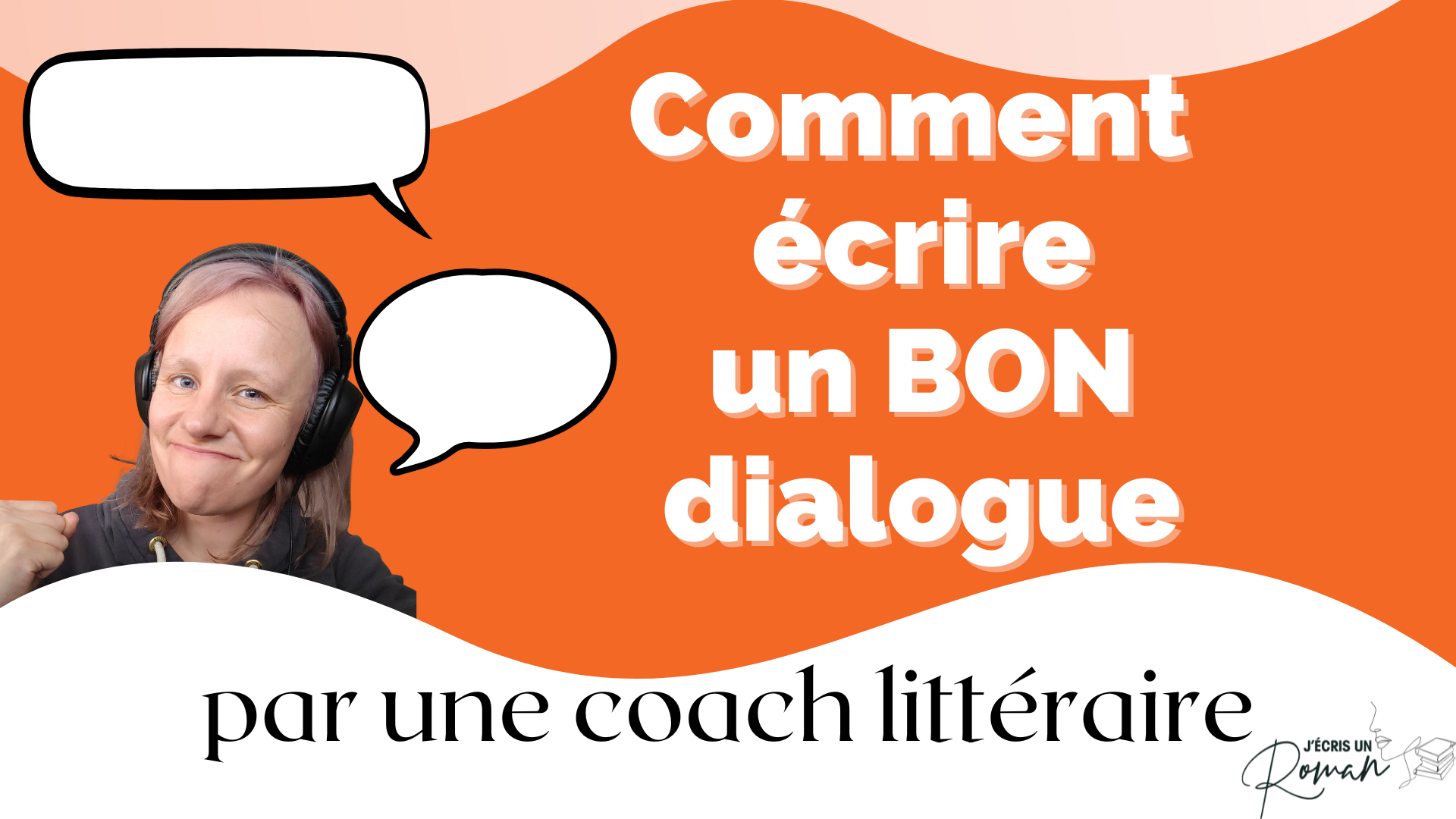 ecrire un bon dialogue